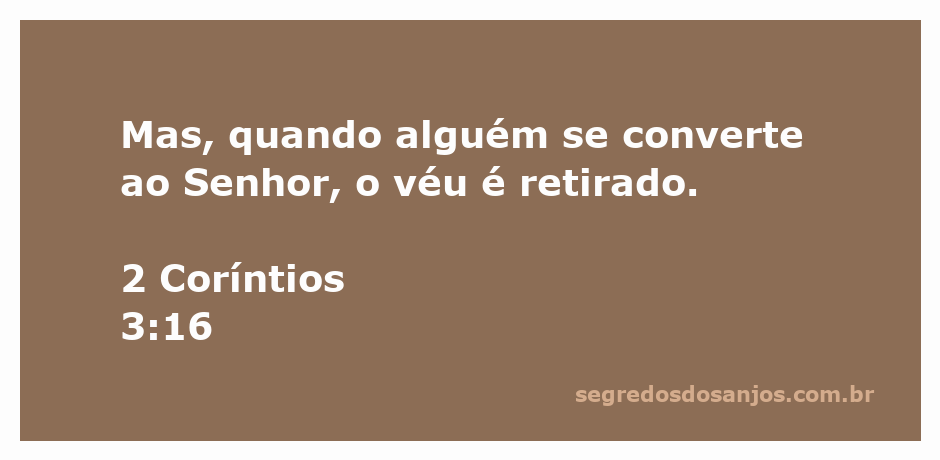 Uma imagem simbolizando a remoção do véu espiritual, representando a conversão ao Senhor.