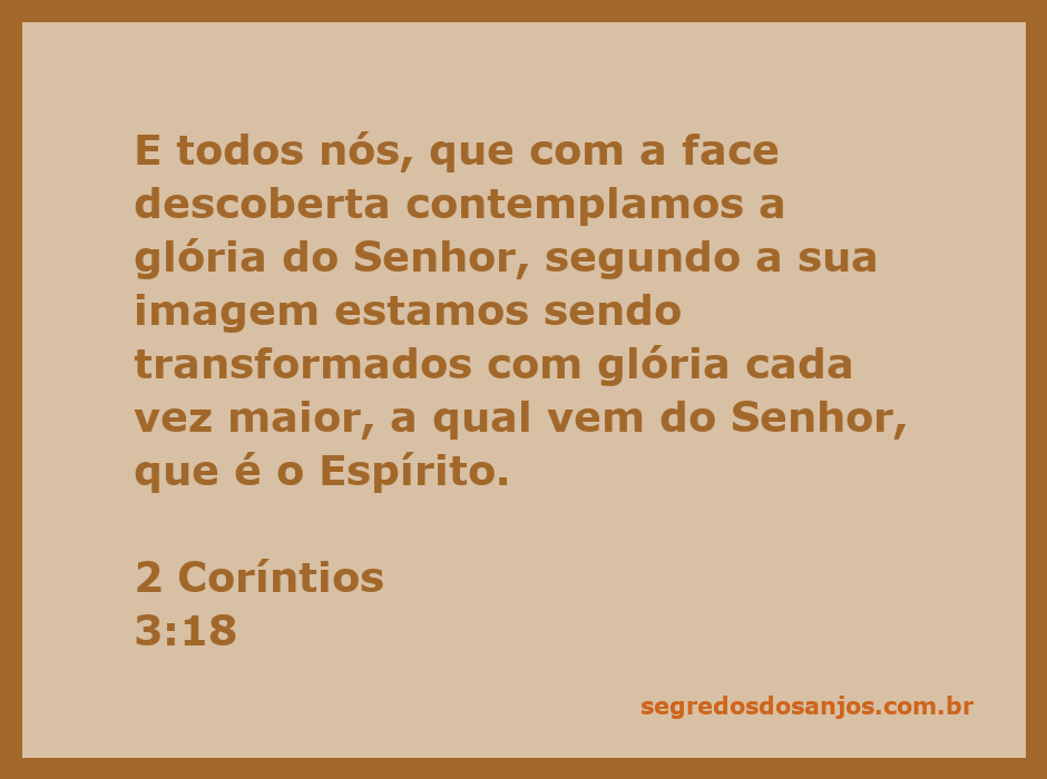 Imagem representativa da transformação espiritual e da glória do Senhor, inspirada em 2 Coríntios 3:18.
