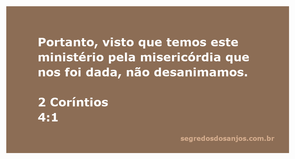 Imagem inspiradora representando o versículo de 2 Coríntios 4:1 sobre ministério e perseverança.