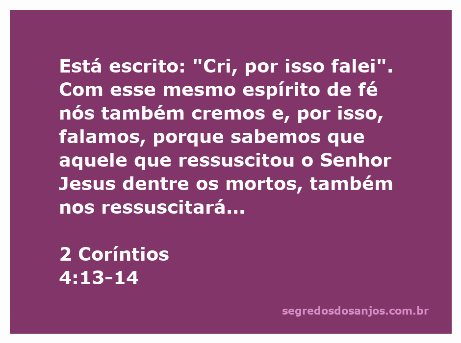 Imagem representativa de fé e ressurreição, com ênfase no versículo de 2 Coríntios 4:13-14