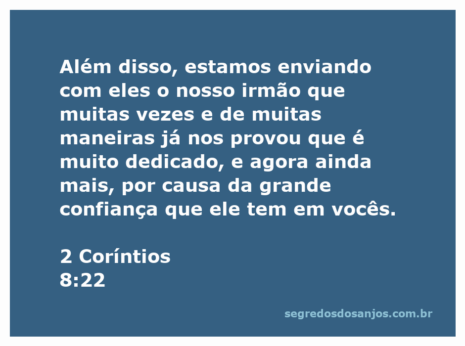 Imagem representativa do versículo 2 Coríntios 8:22, destacando a dedicação e confiança em relacionamentos.