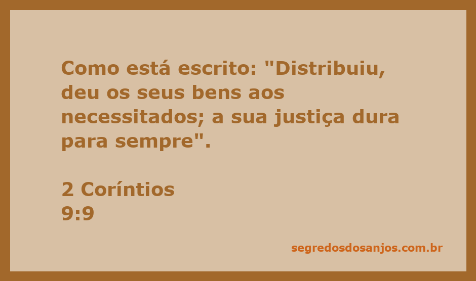 Imagem que ilustra 2 Coríntios 9:9, mostrando uma pessoa distribuindo bens aos necessitados.