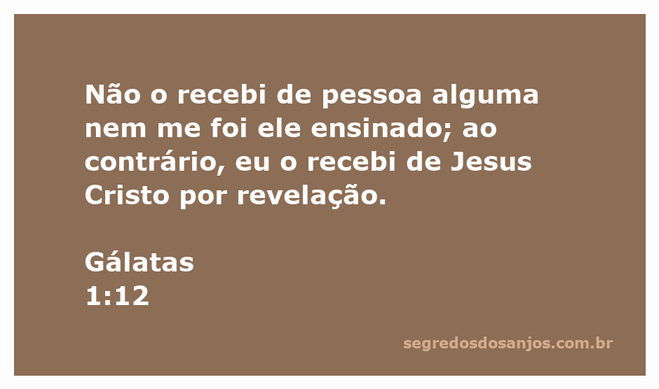 Versículo de Gálatas 1:12 destacando a revelação direta de Jesus Cristo