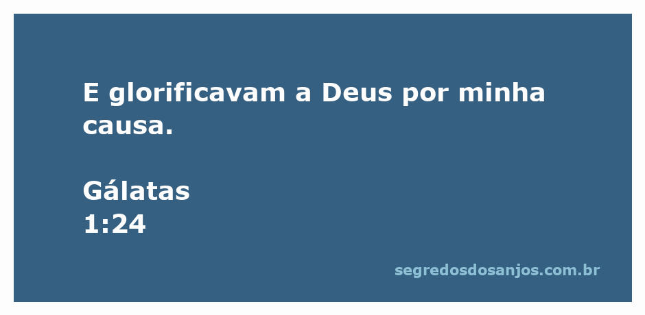 Imagem que ilustra Gálatas 1:24, representando a glorificação a Deus por meio de ações e testemunhos.