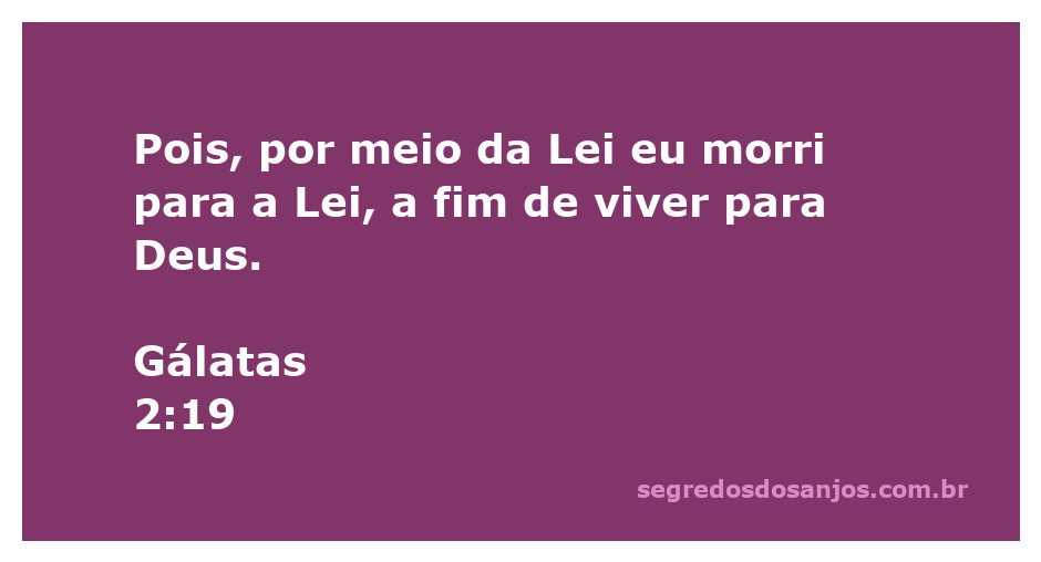 Uma ilustração representando Gálatas 2:19, simbolizando a morte para a Lei e a nova vida em Deus.