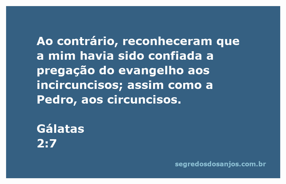 Ilustração de Gálatas 2:7, destacando a pregação do evangelho aos incircuncisos.