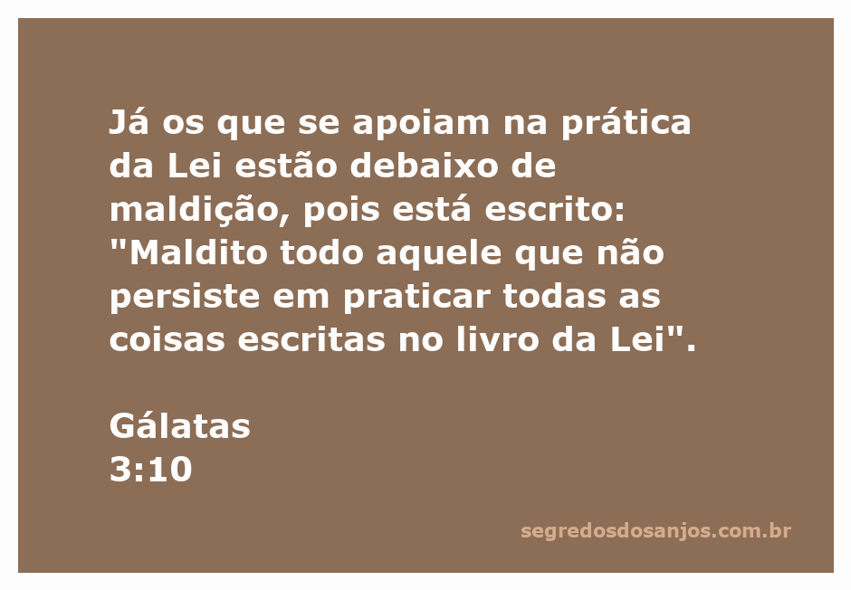Versículo de Gálatas 3:10 destacando a maldição sobre aqueles que não seguem a Lei.