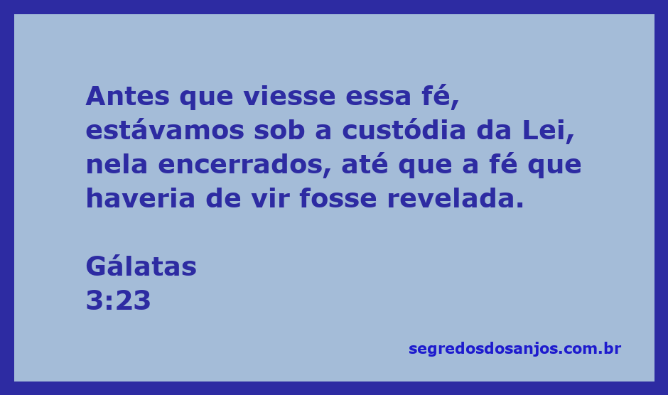Ilustração do versículo Gálatas 3:23, representando a transição da Lei para a fé em Cristo.