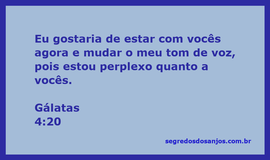 Imagem que ilustra Gálatas 4:20, expressando perplexidade e conexão emocional.