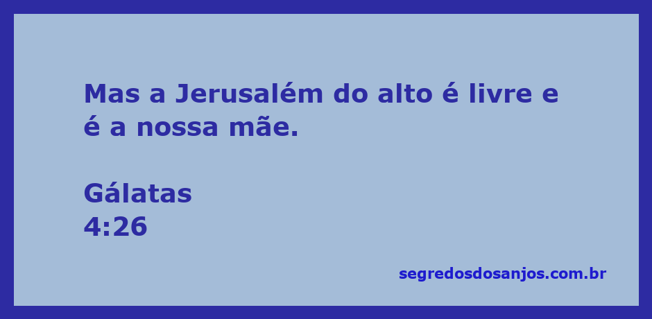 Representação simbólica da Jerusalém celestial como mãe, refletindo a liberdade espiritual.