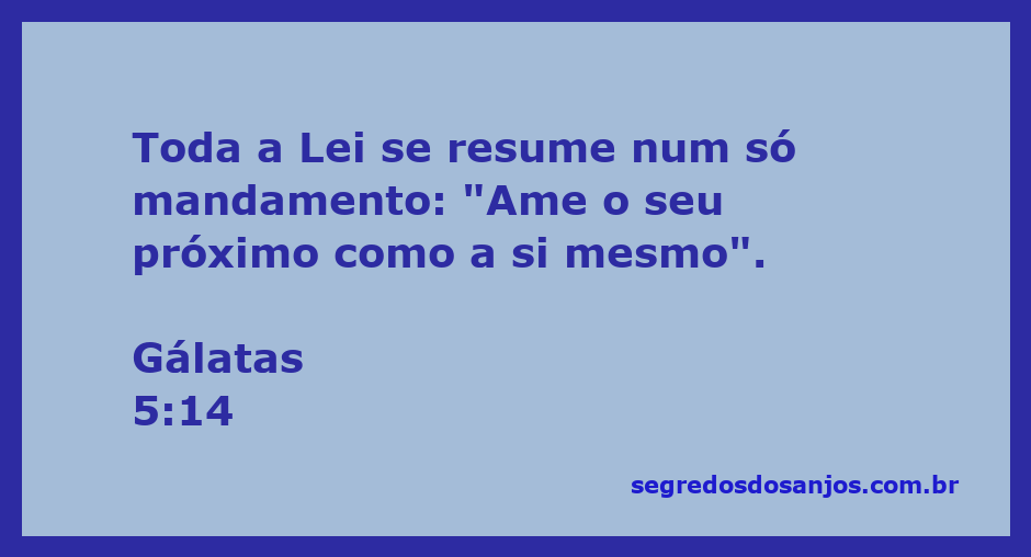 Imagem representativa do versículo Gálatas 5:14, destacando o comando de amar ao próximo.