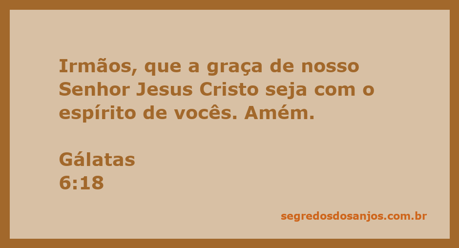 Imagem inspiradora com o versículo Gálatas 6:18, enfatizando a graça de Jesus Cristo.