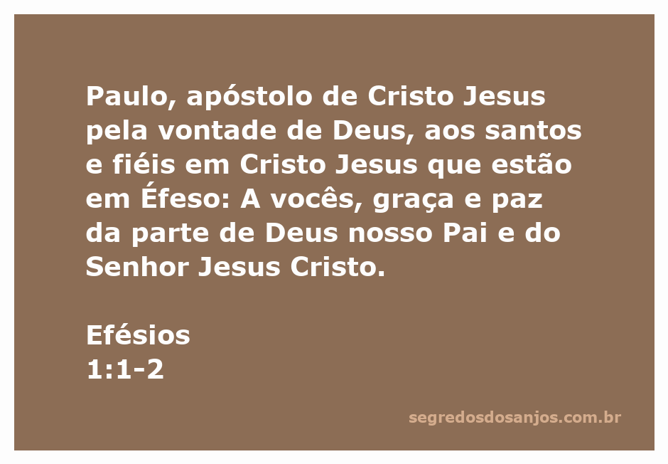 Imagem do versículo Efésios 1:1-2, destacando a saudação de Paulo aos santos em Éfeso.