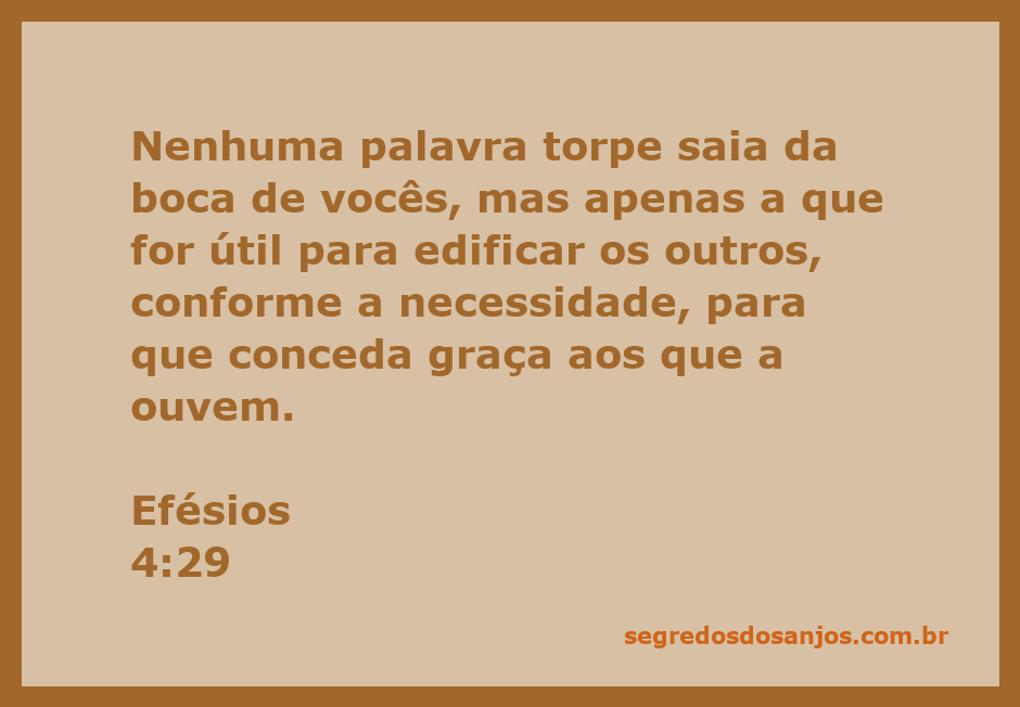 Versículo de Efésios 4:29 sobre o poder das palavras e a importância de edificar os outros.