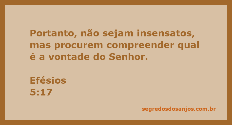 Imagem inspiradora com a citação de Efésios 5:17 sobre a compreensão da vontade do Senhor.