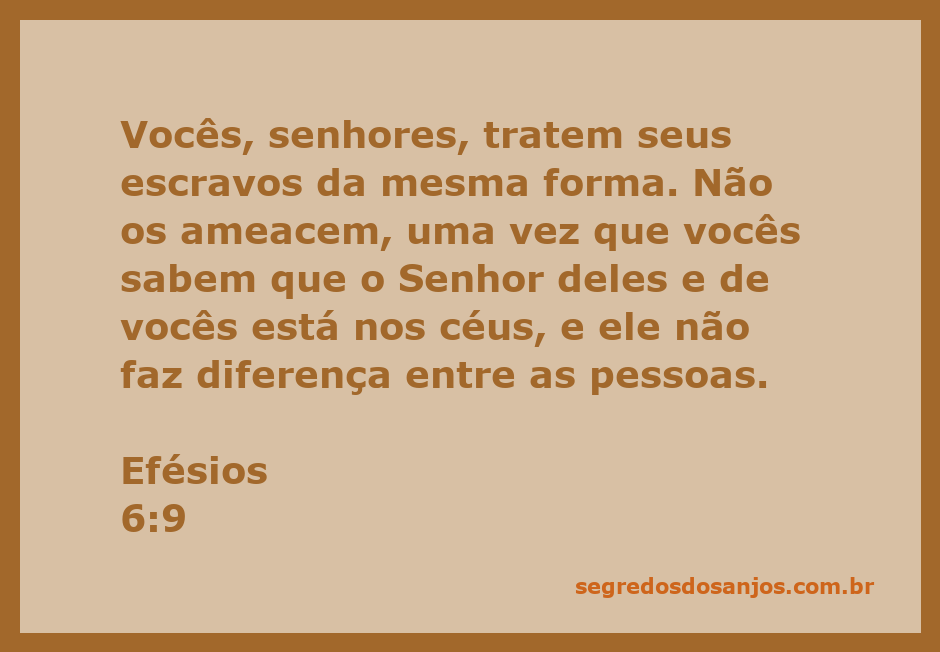 Ilustração de Efésios 6:9, destacando a importância de tratar os outros com respeito e dignidade, independentemente de sua posição.