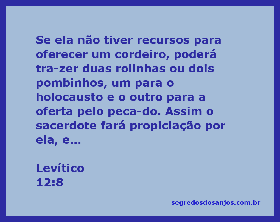 Imagem representativa de uma mulher em um templo, trazendo rolinhas e pombinhos como oferta para o sacerdote, simbolizando a purificação segundo Levítico 12:8.