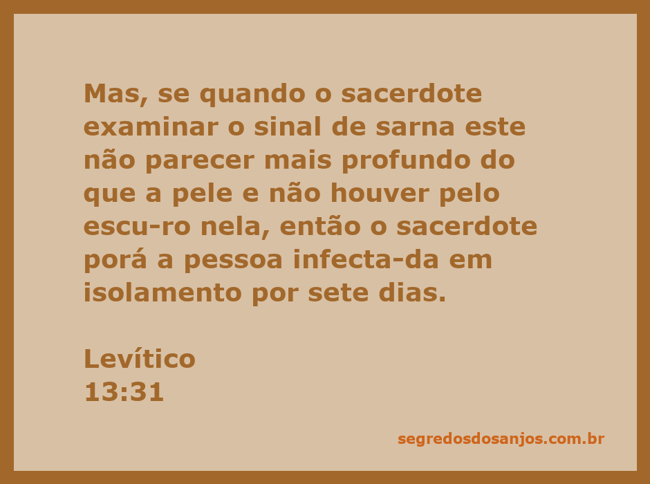 Imagem de um sacerdote examinando uma pele com sinais de sarna conforme descrito em Levítico 13:31.