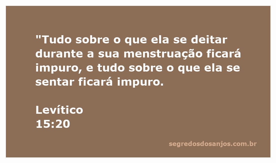 Representação gráfica do versículo Levítico 15:20, abordando a impureza ritual relacionada à menstruação.