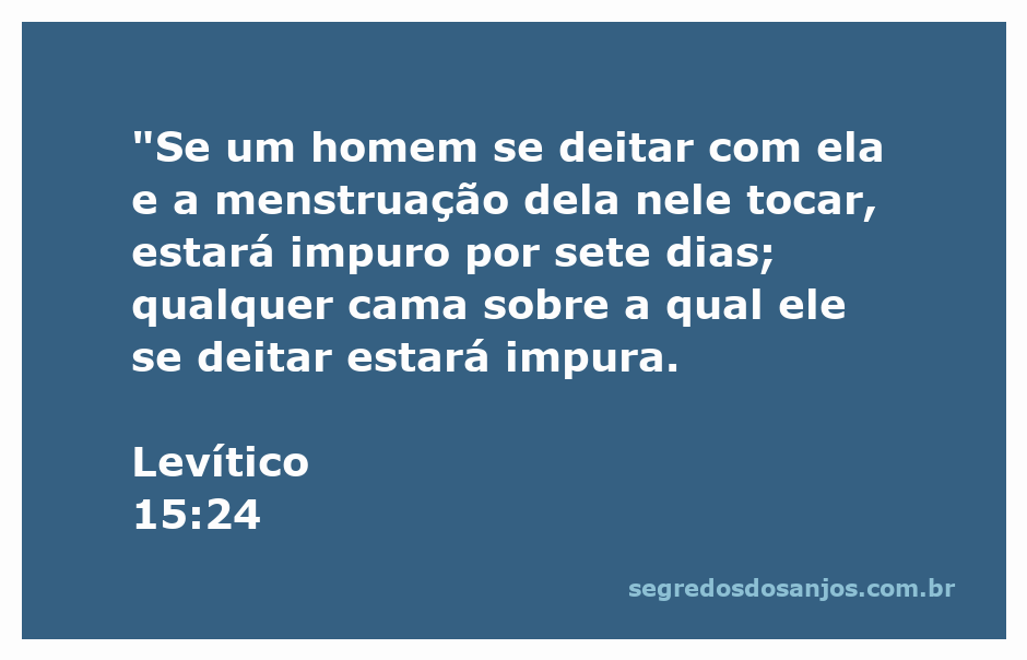 Ilustração de Levítico 15:24, destacando a impureza ritual em relação à menstruação e suas implicações na vida cotidiana.