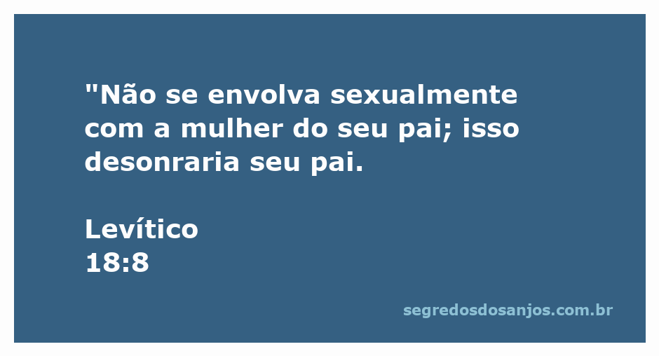 Ilustração de Levítico 18:8, que ensina sobre a importância de respeitar as relações familiares e evitar a desonra.