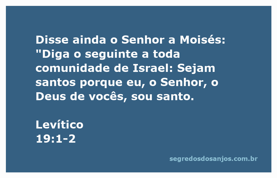 Imagem representativa da passagem Levítico 19:1-2, que destaca a chamada à santidade do povo de Israel.