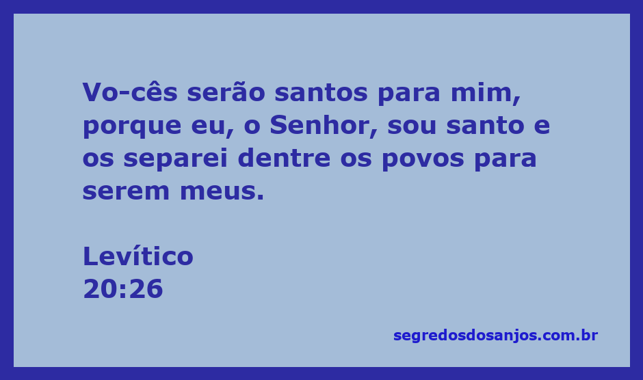 Representação da santidade de Deus e a separação do Seu povo conforme Levítico 20:26.