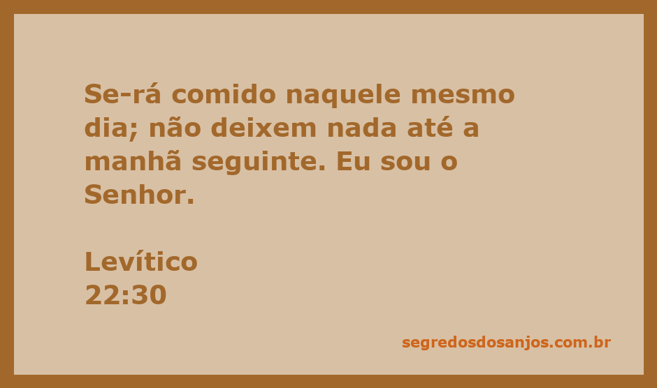 Versículo de Levítico 22:30 destacando a importância de consumir alimentos no mesmo dia.