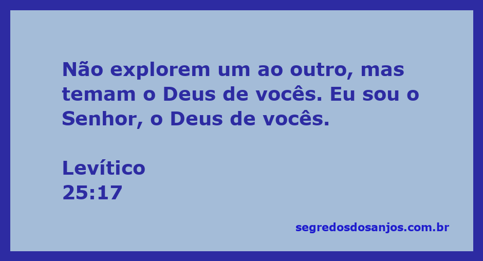Ilustração do versículo Levítico 25:17 que destaca a importância do respeito mútuo e do temor a Deus.