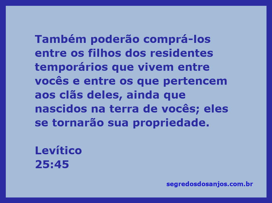 Versículo de Levítico 25:45 sobre a compra de servos entre os residentes temporários.