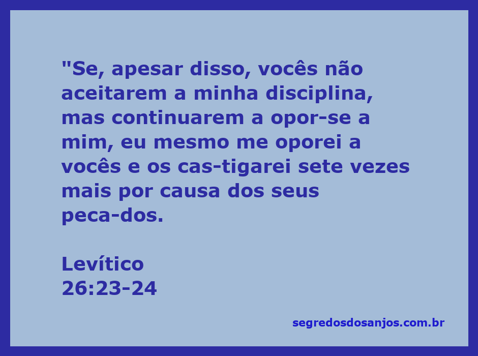 Ilustração da disciplina divina conforme Levítico 26:23-24, representando a oposição entre Deus e o povo.