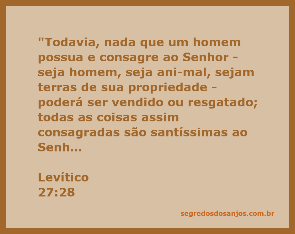 Imagem ilustrativa do versículo Levítico 27:28, destacando a consagração de bens ao Senhor.