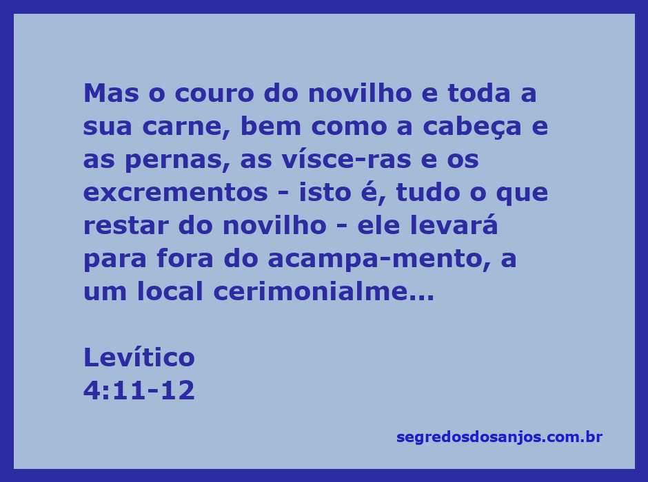 Imagem ilustrativa do ritual de sacrifício no Antigo Testamento, mostrando o novilho sendo levado para fora do acampamento.
