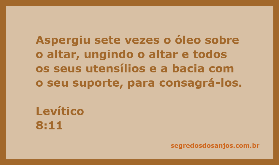 Imagem representativa da unção do altar conforme Levítico 8:11, com óleo sendo aspergido sobre o altar e utensílios sagrados.