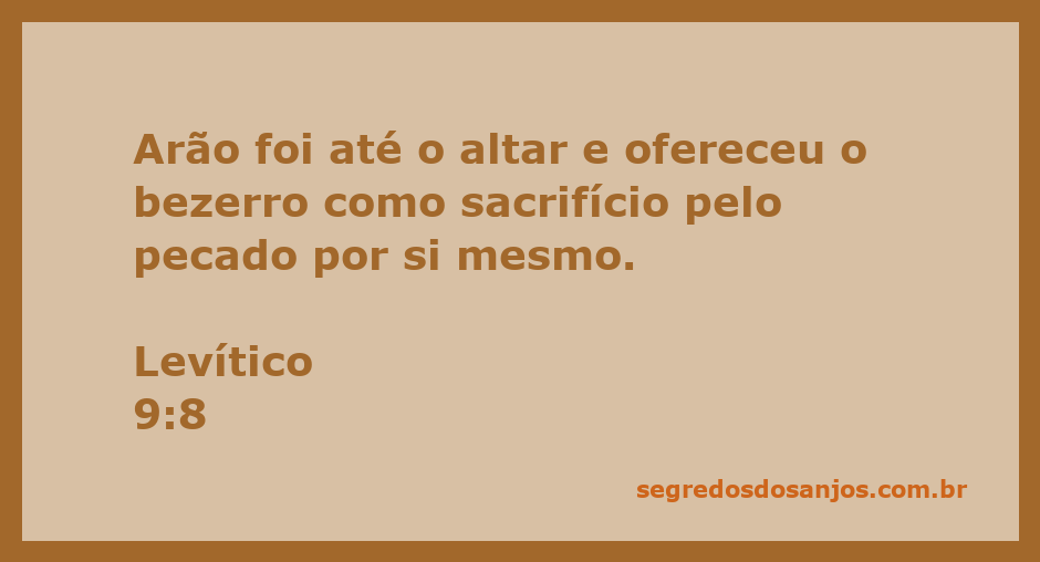 Arão oferecendo o bezerro como sacrifício pelo pecado, conforme Levítico 9:8.