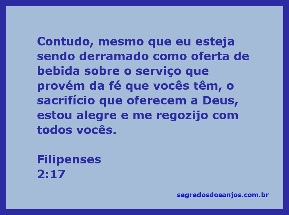 Versículo Filipenses 2:17 sobre o sacrifício e alegria na fé