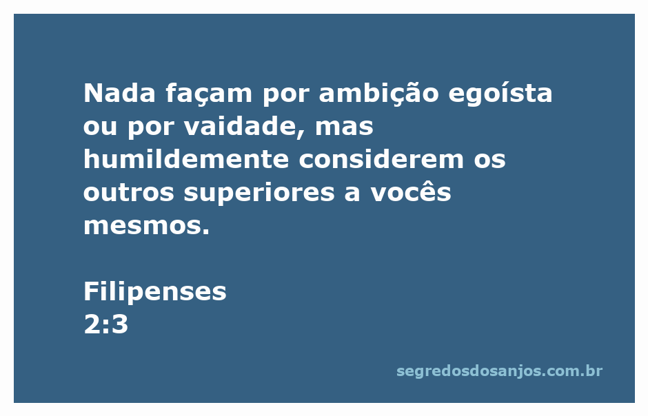 Imagem inspiradora com a citação de Filipenses 2:3 ressaltando a importância da humildade e consideração pelo próximo.