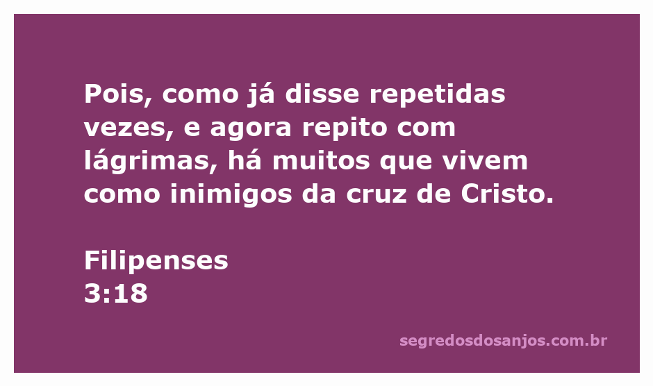 Imagem que representa a mensagem de Filipenses 3:18 sobre inimigos da cruz de Cristo