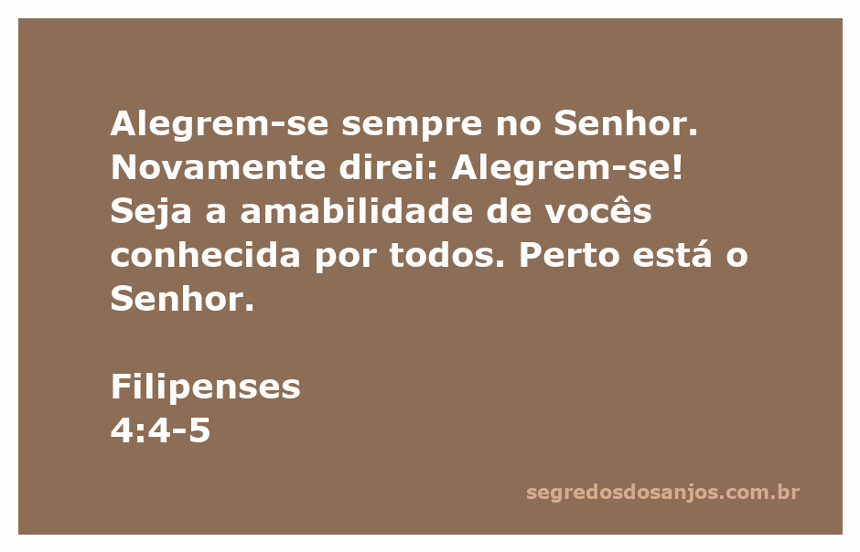 Imagem inspiradora com o versículo de Filipenses 4:4-5, destacando a alegria e a amabilidade no Senhor.
