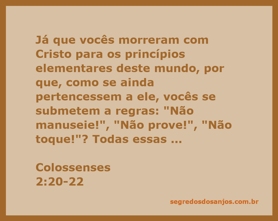 Imagem ilustrativa do versículo Colossenses 2:20-22, destacando a liberdade em Cristo e a rejeição a regras humanas.