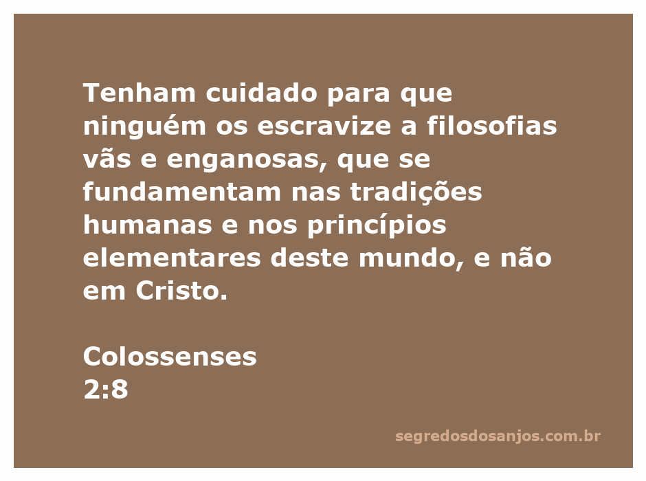 Versículo Colossenses 2:8 destacando a advertência contra filosofias enganosas