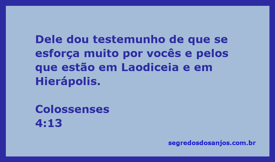 Imagem que representa o esforço e a dedicação de um servo de Deus por comunidades cristãs em Colossos, Laodiceia e Hierápolis.