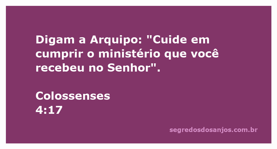 Imagem inspiradora que destaca o versículo Colossenses 4:17, incentivando Arquipo a cumprir seu ministério.