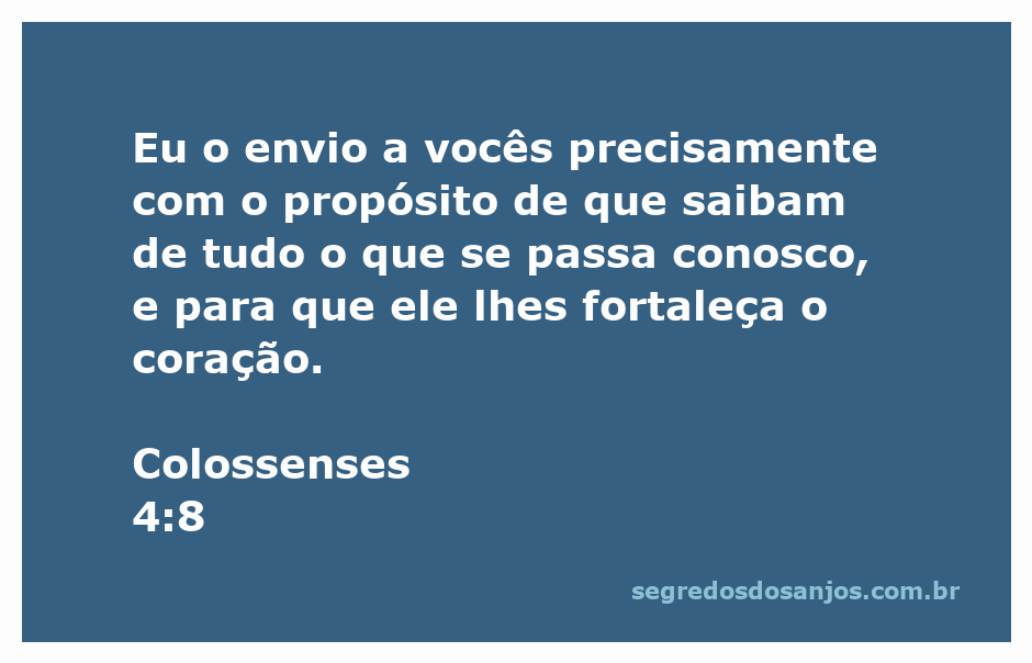 Ilustração de Colossenses 4:8, destacando a mensagem de encorajamento e informação sobre a situação dos apóstolos.