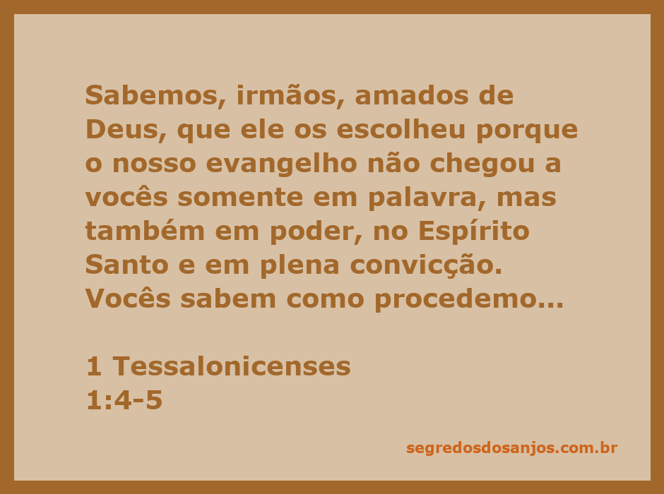 Imagem representativa do versículo 1 Tessalonicenses 1:4-5, destacando a escolha divina e o poder do evangelho.