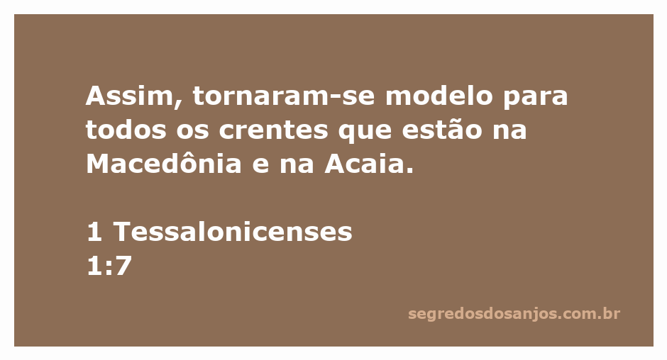 Imagem representando o versículo de 1 Tessalonicenses 1:7, destacando os crentes como modelo na Macedônia e na Acaia.