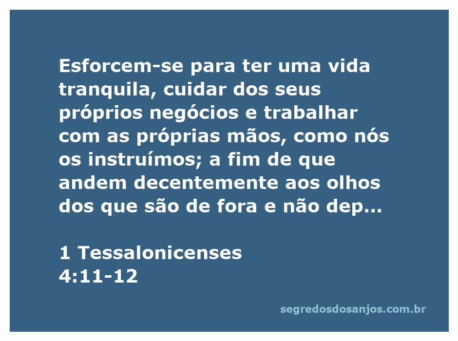 Ilustração da passagem de 1 Tessalonicenses 4:11-12, incentivando uma vida tranquila e trabalho diligente.