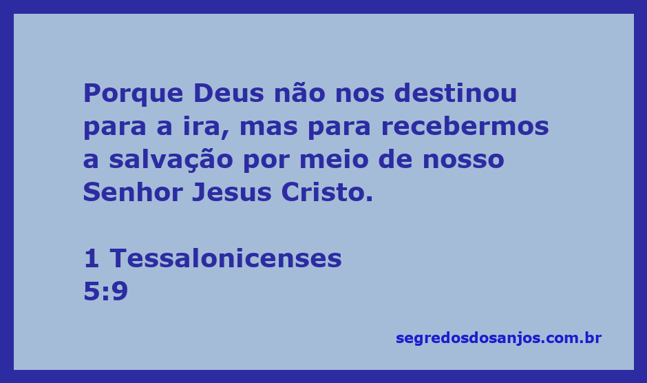 Ilustração do versículo 1 Tessalonicenses 5:9 sobre a salvação em Cristo