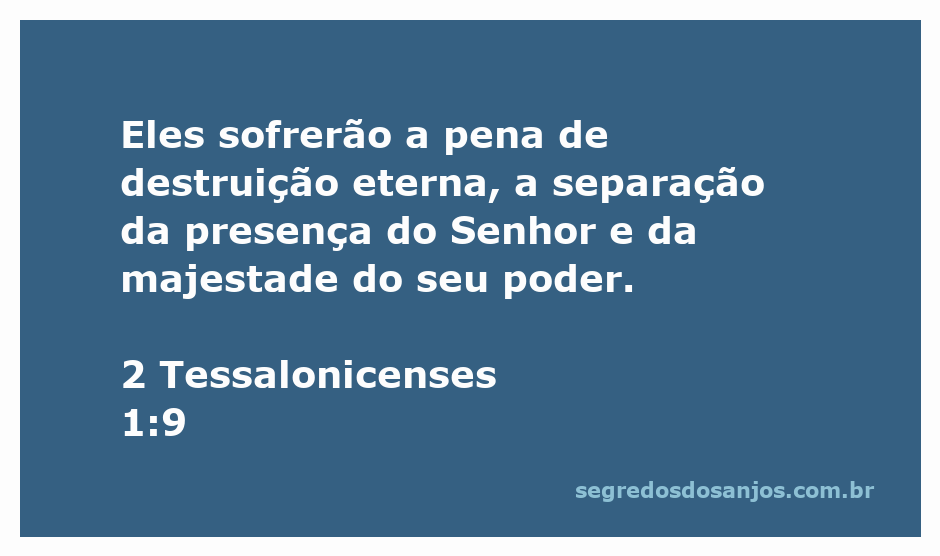 Ilustração da condenação eterna, simbolizando a separação da presença do Senhor.
