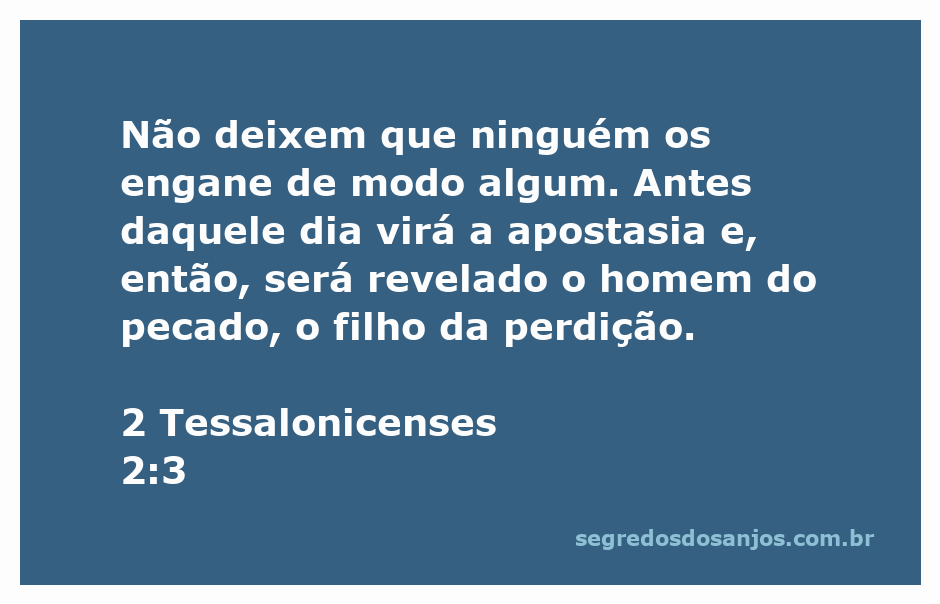 Imagem ilustrativa do versículo 2 Tessalonicenses 2:3, destacando a advertência contra enganos e a apostasia.